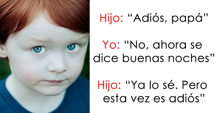 12 Cosas terroríficas que los niños han dicho a sus padres