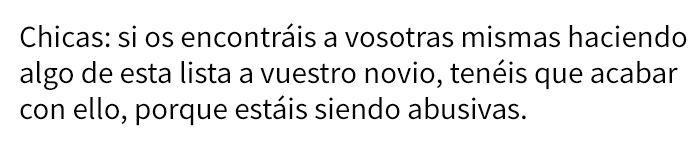 Esta nota brutalmente honesta explica cómo las chicas abusan de sus novios, comprueba que tú no lo hagas