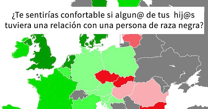 Este mapa revela los países más racistas de Europa, y no te va a gustar