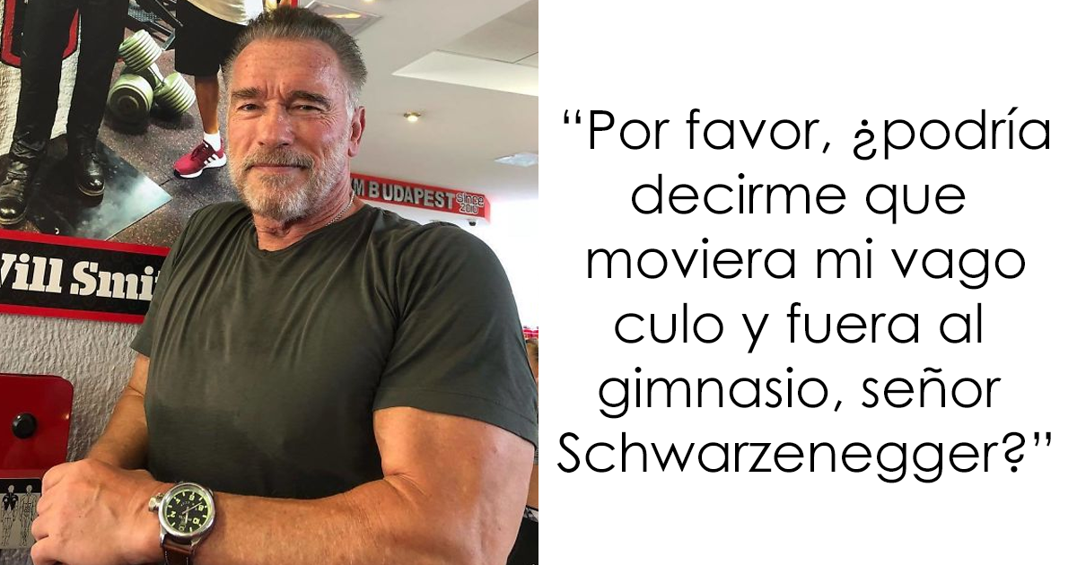 Esta persona deprimida pidió ayuda a Arnold Schwarzenegger, y su respuesta es lo que todos necesitamos oír