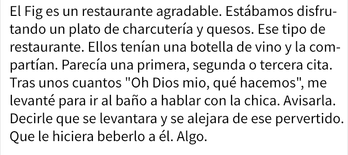 Tres chicas notaron el comportamiento sospechoso de un tipo en un restaurante, y salvaron a una mujer de ser violada