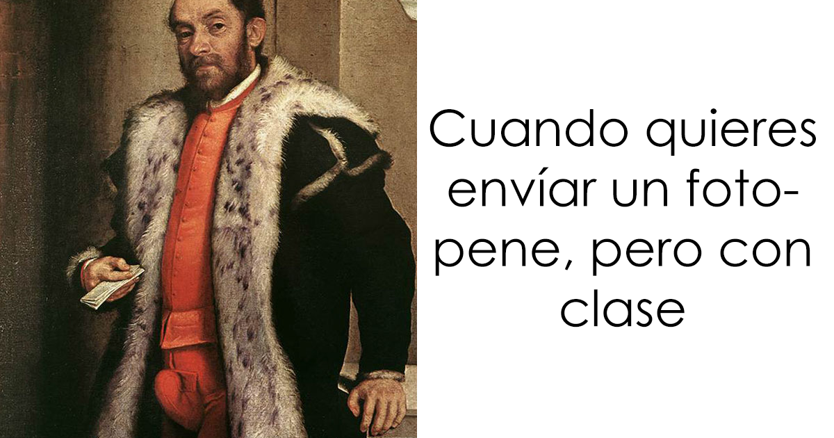 25 De los más divertidos memes de arte clásico (Nuevas imágenes)