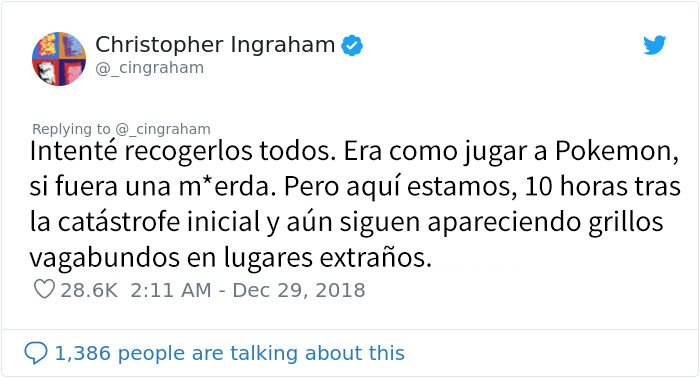 Este hombre liberó accidentalmente 250 grillos en su casa, y la gente llora de la risa