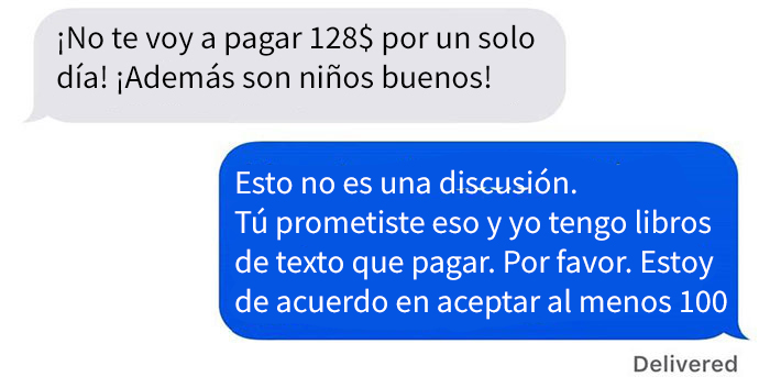 Esta madre no quiso pagar a la niñera porque "consiguió helado gratis y un día de diversión", así que ella le enseña sus mensajes "borrados"
