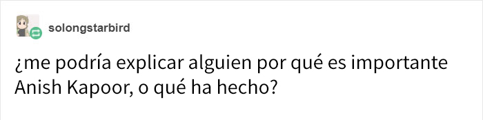 Este artista compró los derechos de un pigmento negro para que los demás no pudieran usarlo, y como venganza fue troleado