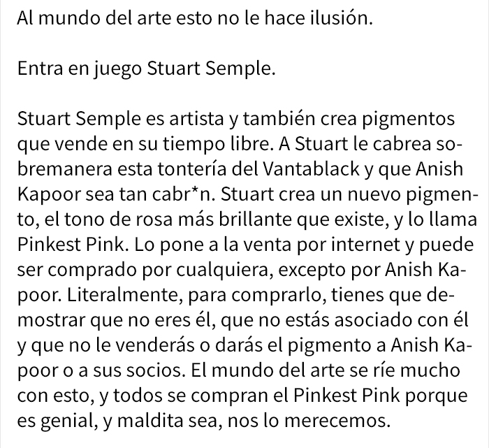 Este artista compró los derechos de un pigmento negro para que los demás no pudieran usarlo, y como venganza fue troleado