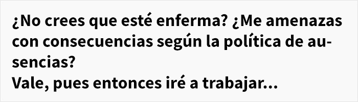 "¿No crees que esté enferma?" La gente aplaude por cómo esta empleada se vengó de su gerente