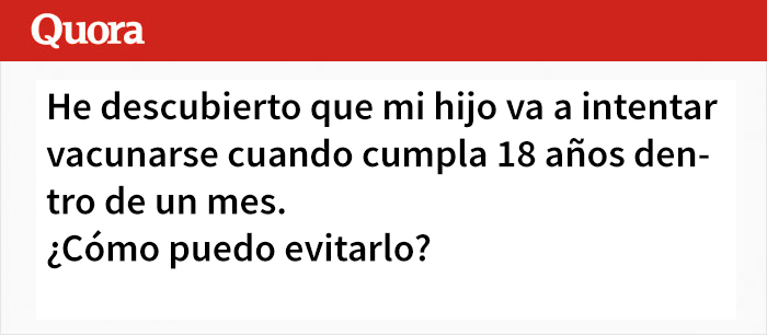 Esta madre antivacunas preguntó cómo evitar que su hijo se vacune al cumplir los 18, y fue acallada en los comentarios