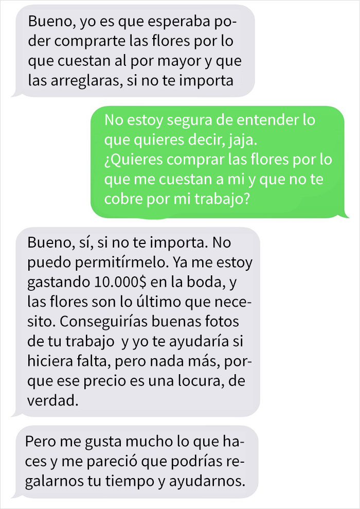 Esta florista comparte la conversación con una novia maleducada que esperaba que trabajara por visibilidad