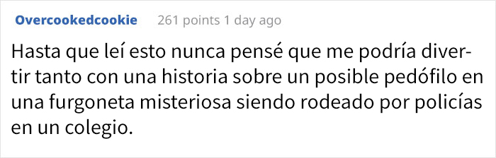Este padre preocupado denuncia que hay un pervertido vigilando a sus hijos, y descubre que era él mismo cuando le rodean 3 coches de policía