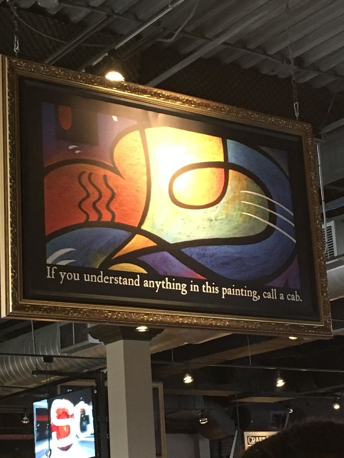 Si Entiendes Algo De Esta Pintura, Llama A Un Taxi