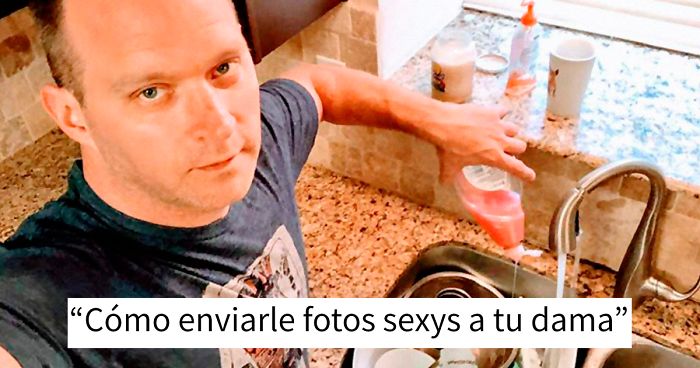 Este hombre se hace divertidas fotos «sexys» para su novia y se vuelven virales