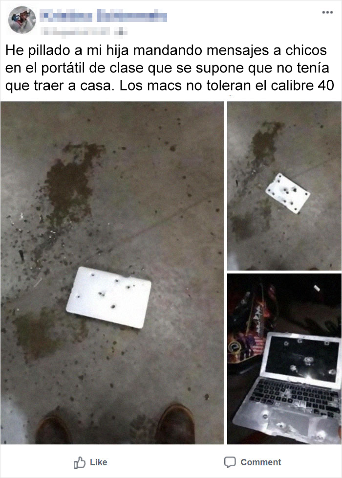 Disparar El Portátil Del Colegio Porque Tu Hija Está Hablando Con Chicos