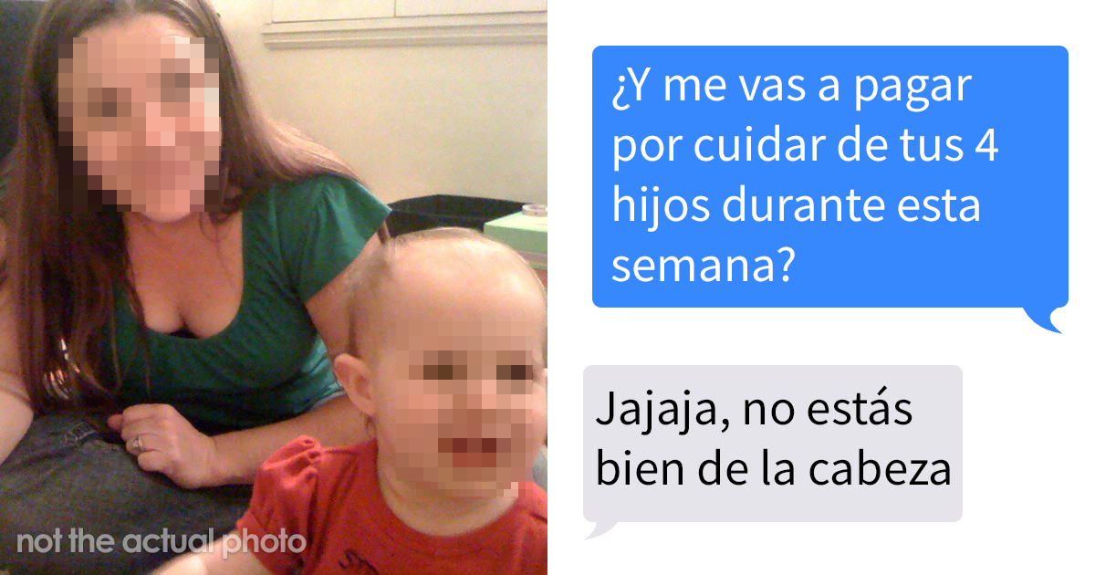Este hombre no quiere pagar a su niñera, así que ella compartió su conversación para avergonzarlo
