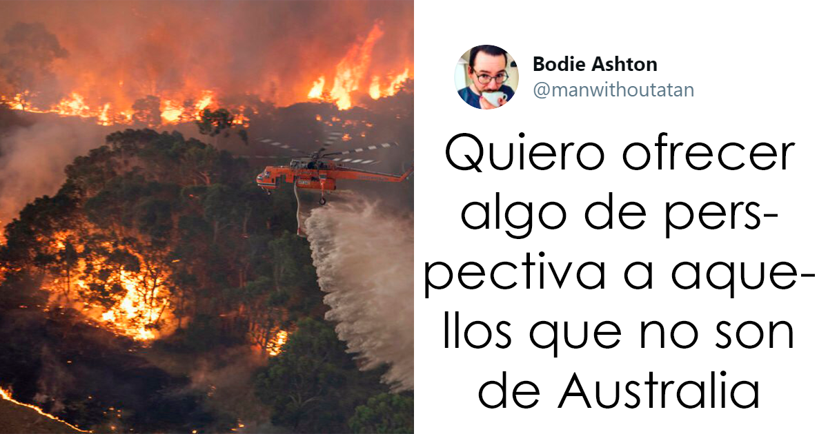 Este hombre publicó un hilo terrible revelando la devastación de los incendios de Australia