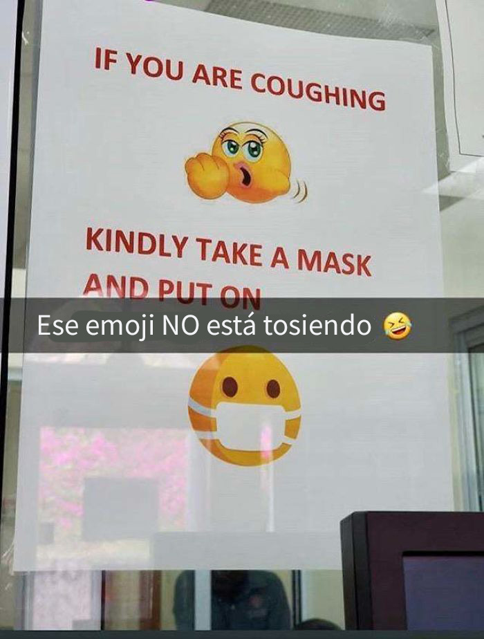 Si Está Tosiendo, Sea Tan Amable De Coger Una Mascarilla Y Ponérsela