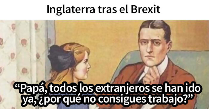 El Brexit ha tenido lugar y aquí tienes los 20 memes más divertidos al respecto