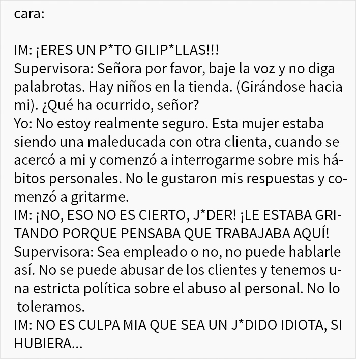 Una clienta con ínfulas confunde a otro cliente por un empleado, y este convierte la situación en algo divertidísimo