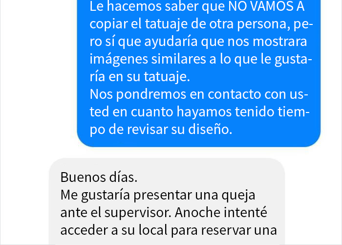 Este cliente se quejó porque en un estudio no le daban cita para un tatuaje, y el dueño cuenta lo que pasó realmente
