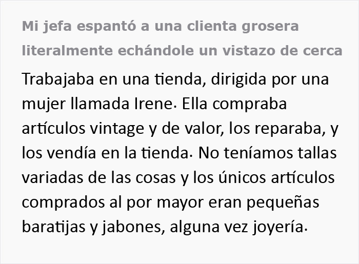 Una clienta idiota se portó mal con el personal, pero la jefa la espantó echándole una "mirada de cerca"