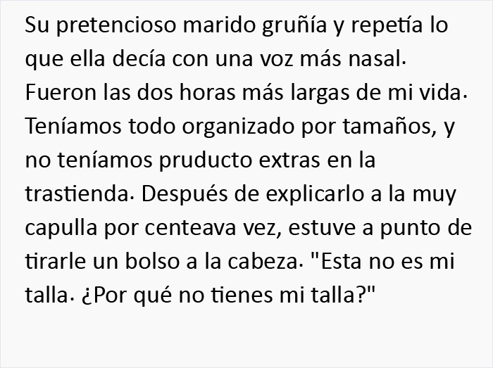 Una clienta idiota se portó mal con el personal, pero la jefa la espantó echándole una "mirada de cerca"