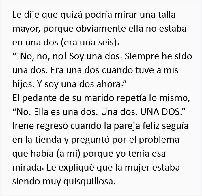 Una clienta idiota se portó mal con el personal, pero la jefa la espantó echándole una "mirada de cerca"