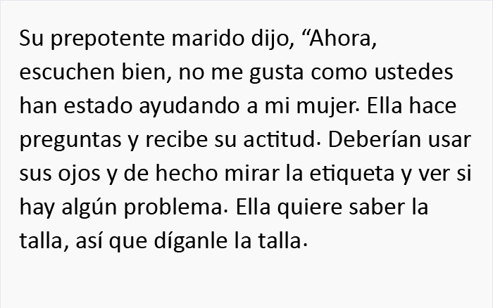 Una clienta idiota se portó mal con el personal, pero la jefa la espantó echándole una "mirada de cerca"