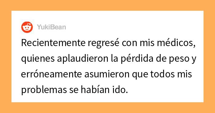 Esta mujer perdió 34 kilos para que los médicos dejaran de achacar sus síntomas al peso y le den por fin un diagnóstico