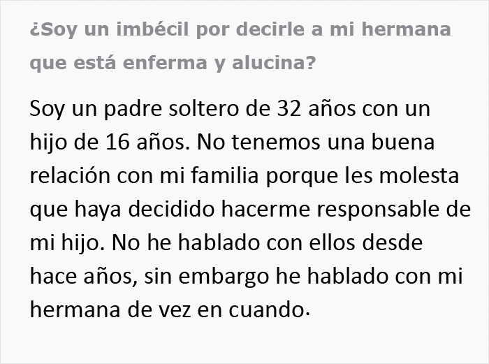 Este padre se pregunta si se equivocó al enfadarse con su hermana cuando ella le llamó "asqueroso y pervertido" por abrazar a su hijo