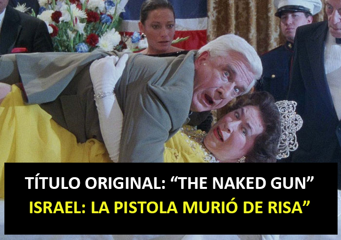 La Pistola Murió De Risa (Israel)