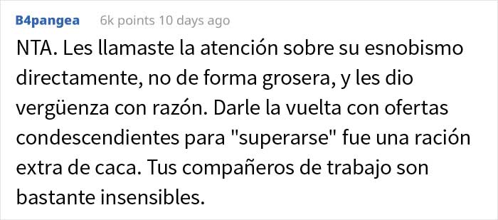 Esta persona llamó la atención a unos compañeros arrogantes que decían que vivir de alquiler con más de 30 años es de "fracasados"
