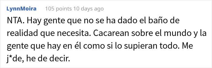 Esta persona llamó la atención a unos compañeros arrogantes que decían que vivir de alquiler con más de 30 años es de "fracasados"
