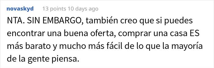 Esta persona llamó la atención a unos compañeros arrogantes que decían que vivir de alquiler con más de 30 años es de "fracasados"