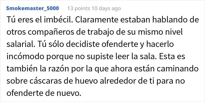 Esta persona llamó la atención a unos compañeros arrogantes que decían que vivir de alquiler con más de 30 años es de "fracasados"