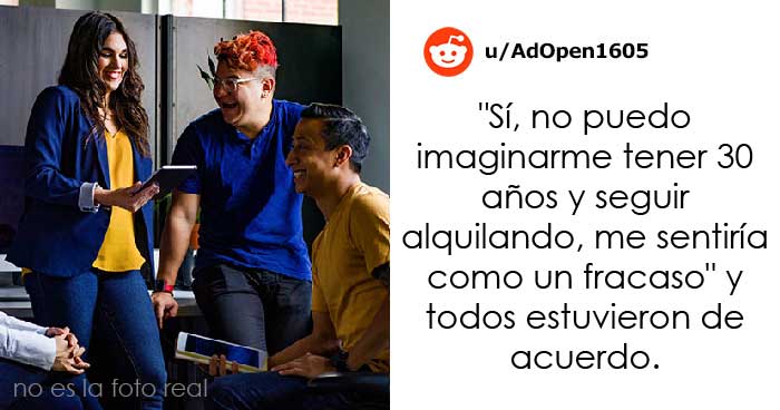 Esta persona llamó la atención a unos compañeros arrogantes que decían que vivir de alquiler con más de 30 años es de «fracasados»