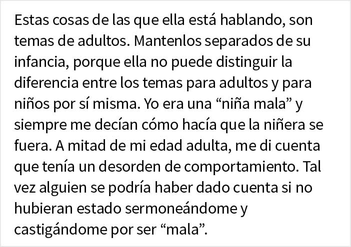 La gente cree que esta madre hizo un gran trabajo al castigar a su hija "malcriada" después de que hiciera renunciar a su niñera
