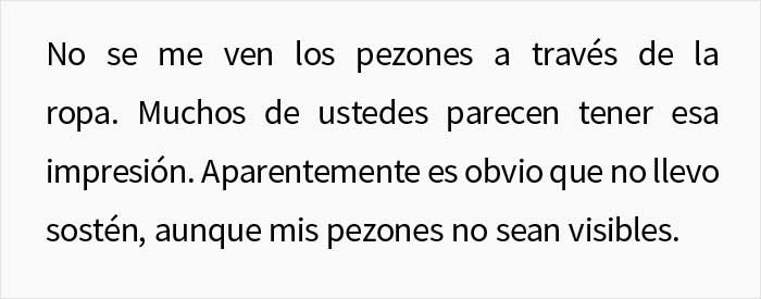 Esta mujer no lleva sostén en el trabajo a pesar de las quejas de sus compañeros, y pregunta si es idiota por ello