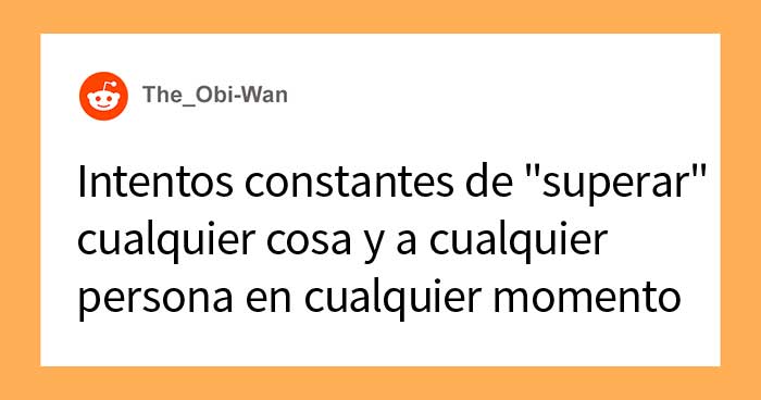 25 Respuestas a «¿Cuál es un signo revelador de que un hombre está inseguro de su masculinidad o de sí mismo en general?»
