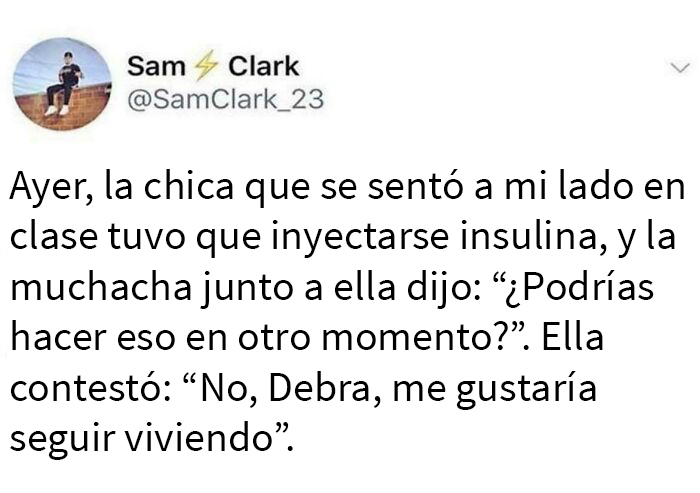 “Me gustaría vivir”