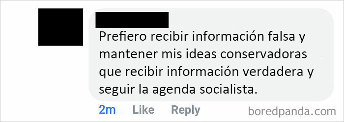 "Prefiero recibir información falsa..."