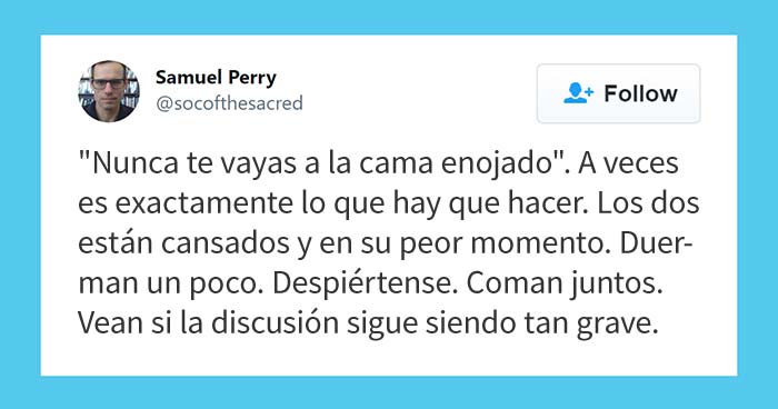 20 Tuits donde la gente comparte los peores consejos matrimoniales que han recibido