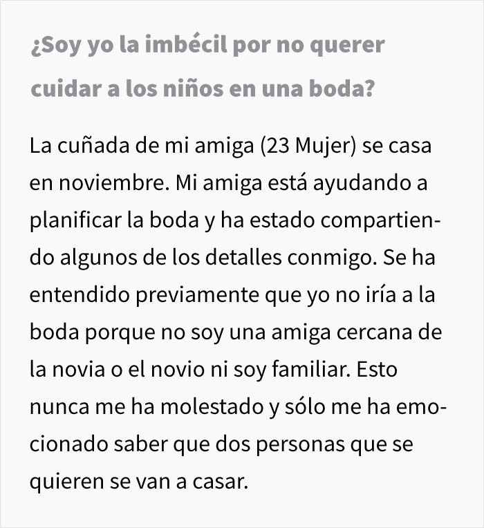 Esta mujer pregunta si se equivocó al rechazar una invitación de boda en la que se esperaba que cuidara a todos los niños gratis