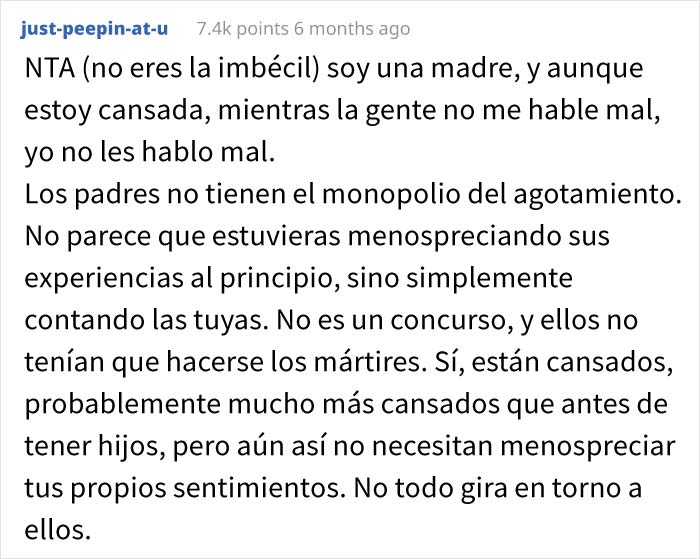 Esta mujer sin hijos afirma que está cansada, y sus amigas madres se ríen de ella, así que les hizo saber su error