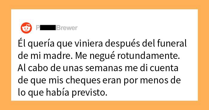 Este empleado fue castigado por su jefe al tomarse un tiempo tras la muerte de su madre, así que destruyó toda la empresa