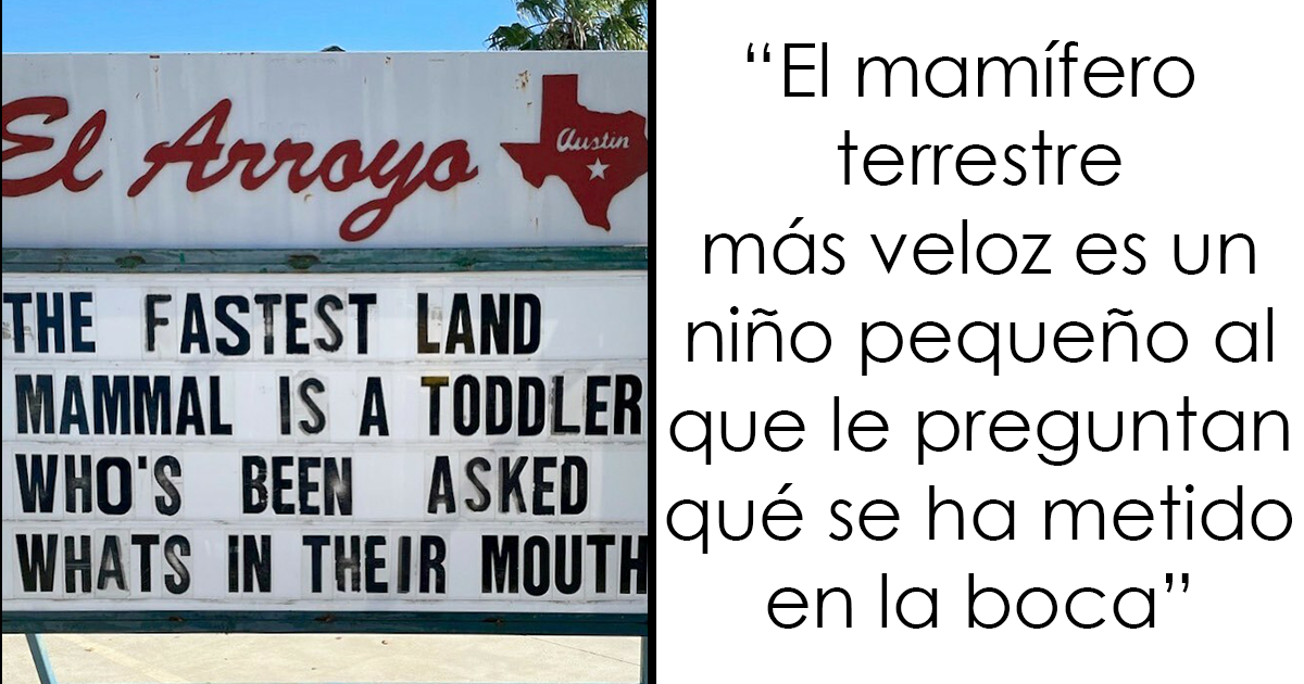 43 Divertidos letreros del legendario restaurante tex-mex «El Arroyo»