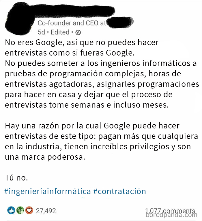 No eres Google. No hagas entrevistas como si fueras Google. Atentamente, alguien que desearía trabajar en Google