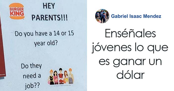 Burger King publica un cartel en el que pide a los padres de niños de 14 y 15 años que les dejen solicitar trabajo y la gente se indigna