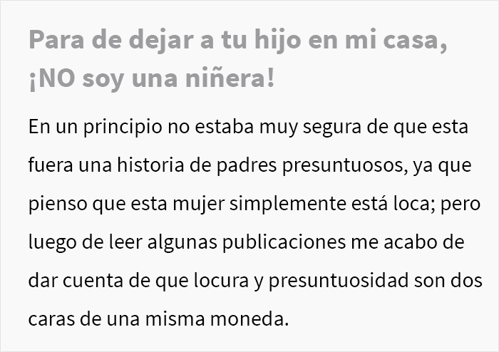 Esta madre lunática exige a su vecina que cuide de su hijo y se enfurece cuando no la encuentra en casa