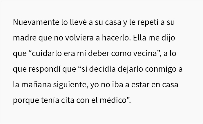 Esta madre lunática exige a su vecina que cuide de su hijo y se enfurece cuando no la encuentra en casa