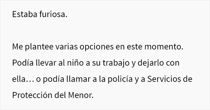 Esta madre lunática exige a su vecina que cuide de su hijo y se enfurece cuando no la encuentra en casa